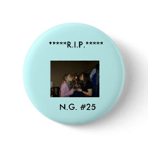 nicole, *****R.I.P.*****, N.G. #25 buttons