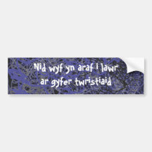 Nid wyf yn araf... sticer bumper bumper stickers
