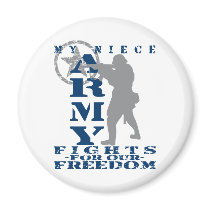 Niece Fights Freedom - ARMY Fridge Magnets