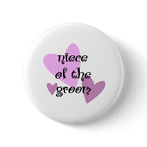 Niece of the Groom buttons by Wedding_Keepsake Niece of the Groom buttons