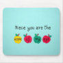 Niece, you are the apple of my eye. mousepads