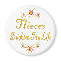 Nieces Brighten My Life magnets by TLArnold5 Nieces Brighten My Life magnets