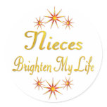 Nieces Brighten My Life Round Sticker