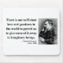 Nietzsche Quote 7b Mouse Pads