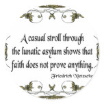Nietzsche Quote Casual Stroll Through the Lunatic stickers
