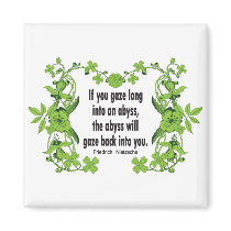 Nietzsche Quote If You Gaze Long into an Abyss Fridge Magnet
