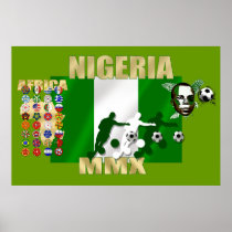 Nigerian pride 2010 Naija Super Eagles Poster