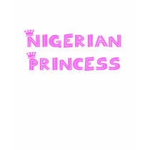 Nigerian Princess t-shirts by dustin1175 Nigerian Princess t-shirts