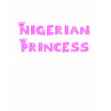 Nigerian Princess Shirt
