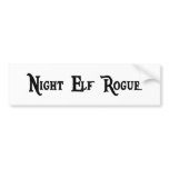 Night Elf Rogue Bumper Sticker