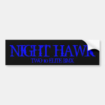 NIGHT HAWK, TWO 10 ELITE BMX BUMPER STICKERS