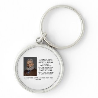 Night Is A More Quiet Time To Work It Aids Thought keychain