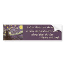 Night is More Alive ... bumper stickers by MasterpieceCafe Night is More Alive ... bumper stickers