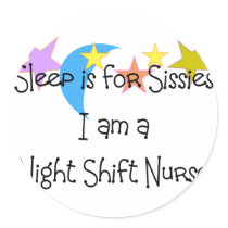Night Shift Nurse Gifts stickers by gailg1957 Night Shift Nurse Gifts stickers