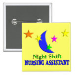 Night Shift Nursing Assistant Button