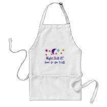 Night shift RT--Funny Respiratory Therapy Gifts Apron
