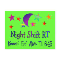 Night shift RT--Funny Respiratory Therapy Gifts Postcards