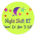 Night shift RT--Funny Respiratory Therapy Gifts stickers