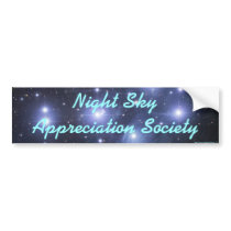 Night Sky Appreciation Society bumper stickers by Catwing Night Sky Appreciation Society bumper stickers