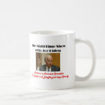 NightTime with Joe Biden Coffee Mugs