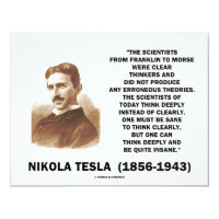 Nikola Tesla Clear Thinkers Sane To Think Clearly 4.25x5.5 Paper Invitation Card