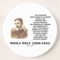 Nikola Tesla Clear Thinkers Sane To Think Clearly Coasters