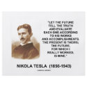 Nikola Tesla Let The Future Tell The Truth Quote flyers