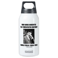 Nikola Tesla Man Who Invented The 20th Century 10 Oz Insulated SIGG Thermos Water Bottle