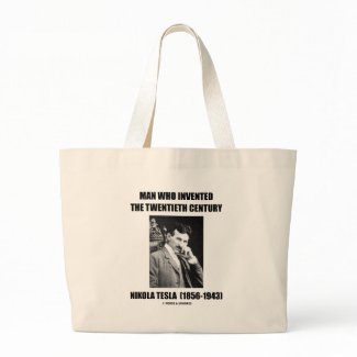 Nikola Tesla Man Who Invented The 20th Century bag