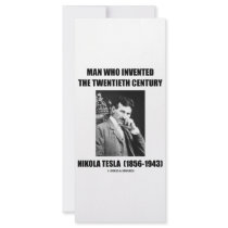 Nikola Tesla Man Who Invented The 20th Century rack cards