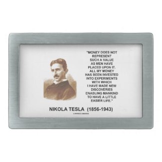 Nikola Tesla Money Value Discoveries Easier Life Rectangular Belt Buckle