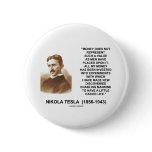 Nikola Tesla Money Value Discoveries Easier Life Button