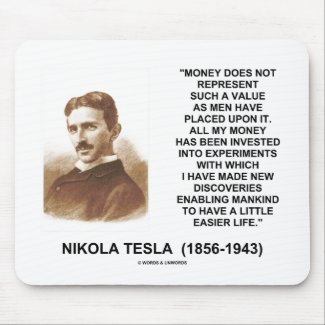 Nikola Tesla Money Value Discoveries Easier Life Mousepads