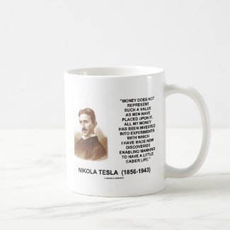 Nikola Tesla Money Value Discoveries Easier Life Mug
