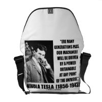 Nikola Tesla Our Machinery Will Be Driven By Power Messenger Bags