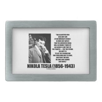 Nikola Tesla Scientific Man Does Not Aim Immediate Rectangular Belt Buckle
