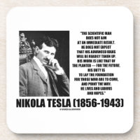 Nikola Tesla Scientific Man Does Not Aim Immediate Coaster