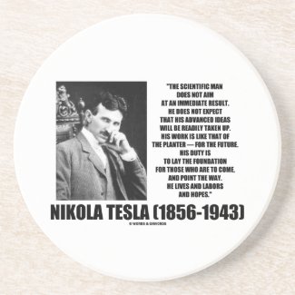 Nikola Tesla Scientific Man Does Not Aim Immediate Coaster