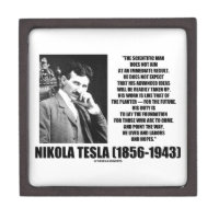 Nikola Tesla Scientific Man Does Not Aim Immediate Premium Trinket Box