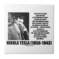 Nikola Tesla Scientific Man Does Not Aim Immediate Small Square Tile