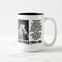 Nikola Tesla Scientific Man Does Not Aim Immediate Two-Tone Coffee Mug