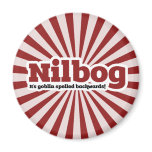 Nilbog it's goblin spelled backwards magnets