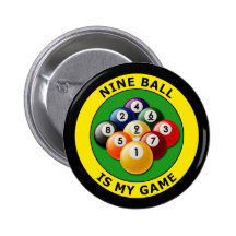 NINE BALL IS MY GAME PINS