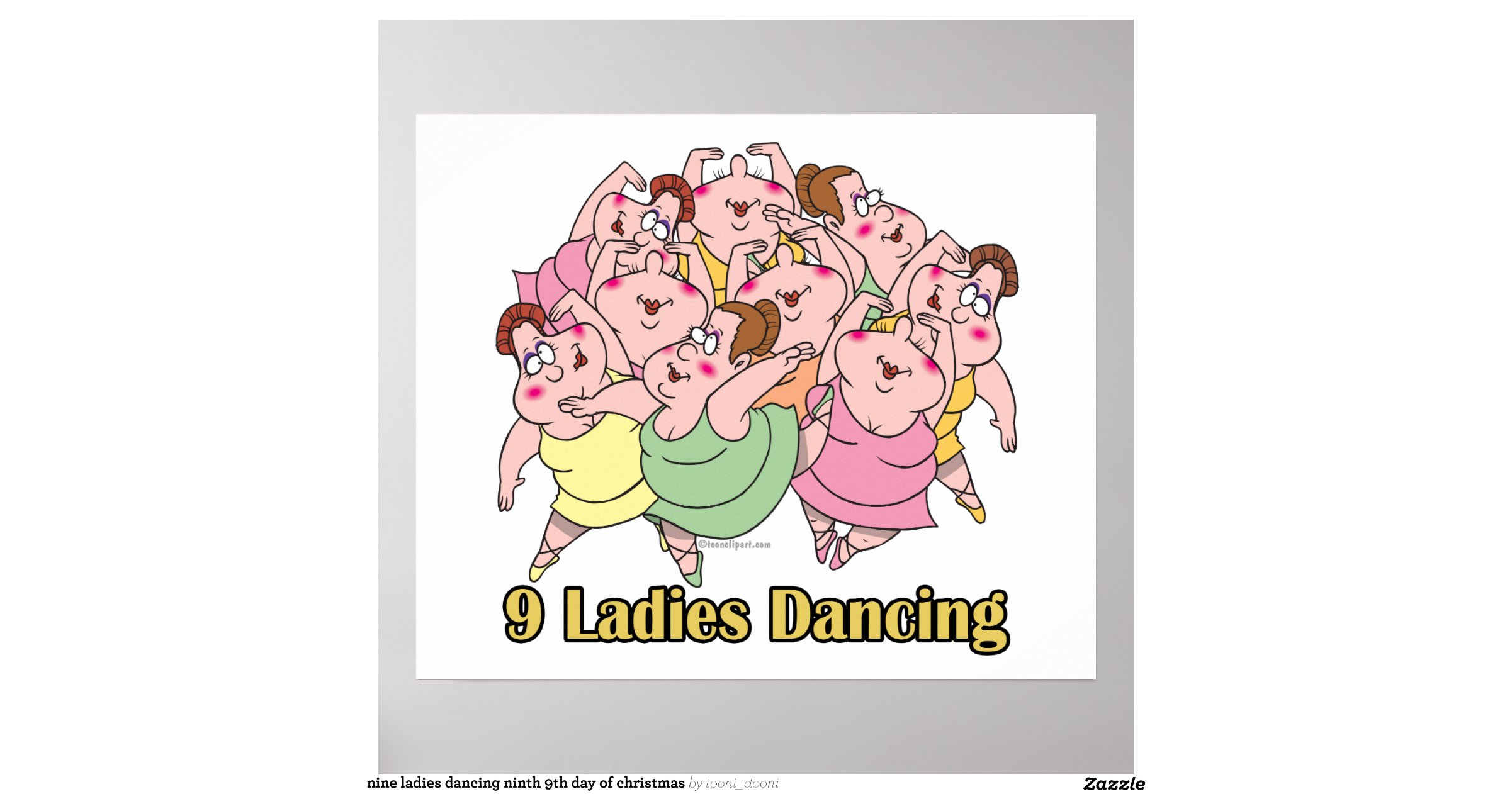 nine ladies dancing ninth 9th day of christmas poster nine ladies dancing ninth 9th day of christmas poster