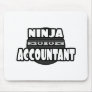Ninja Accountant Mousepad