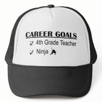 Ninja Career Goals - 4th Grade Trucker Hats