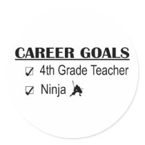 Ninja Career Goals - 4th Grade Sticker