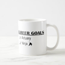 Ninja Career Goals - Actuary Mugs