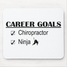 Ninja Career Goals - Chiropractor Mouse Pads