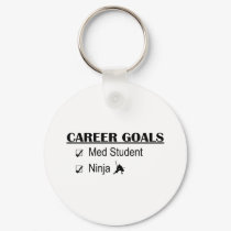 Ninja Career Goals - Med Student keychains